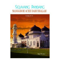 Selayang Pandang Nangroe Aceh Darussalam