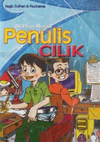 Aku Ingin Menjadi Penulis Cilik