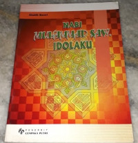 Nabi Muhammad SAW. Idolaku