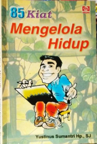 85 Kiat Mengelola Hidup