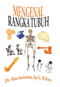 Mengenal Rangka Tubuh