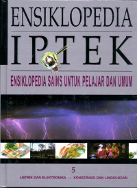 Ensiklopedia Iptek Ensiklopedia Sains untuk Pelajar dan Umum 5