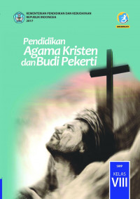 Pendidikan Agama Kristen dan Budi Pekerti Kelas VIII