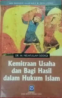 Kemitraan Usaha dan Bagi Hasil dalam Hukum Islam