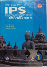 Mari Belajar IPS Kelas untuk SMP/MTs Kelas VII BSE