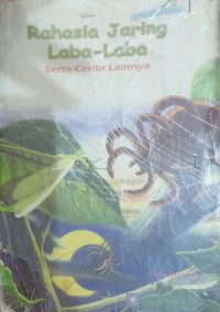 Rahasia Jaring Laba-laba dan Cerita Lainnya