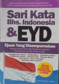 Sari Kata Bhs. Indonesia dan EYD Ejaan yang Disempurnakan