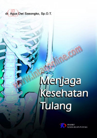 Menjaga Kesehatan Tulang