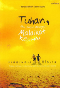 Tuhan, Aku Ingin Malaikat Kecil-Mu