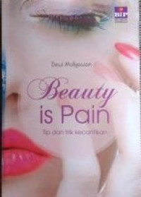 Beauty is Pain