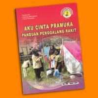Aku Cinta Pramuka Panduan Penggalang Rakit