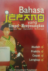 Bahasa Jepang yang Simpel Menyenangkan