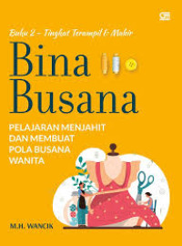 Image of Buku 2 - Tingkat Terampil & Mahir Bina Busana