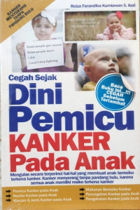 Cegah Dini Pemicu Kanker Pada Anak