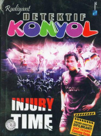 Detektif Konyol Injury Time