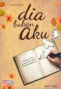 Dia Bukan Aku