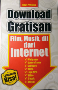 Download Gratisan Film, Musik, dll dari Internet