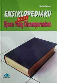 Image of Ensiklopediaku Ejaan yang Disempurnakan