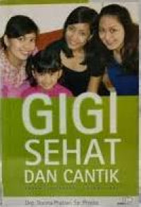 Image of Gigi Sehat dan Cantik Perawatan Praktis Sehari-hari