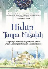 Hidup Tanpa Masalah