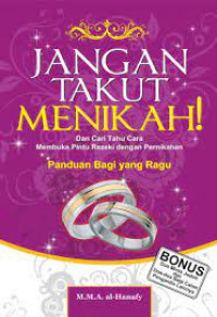 Jangan Takut Menikah