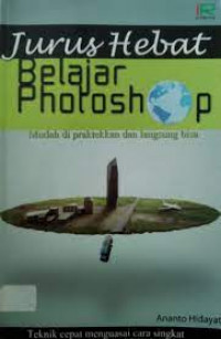 Jurus Hebat Belajar Photoshop