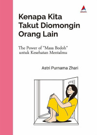 Image of Kenapa Kita Takut Diomongin Orang Lain