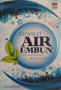 Image of Khasiat Air Embun Bagi Kesehatan & Kecantikan