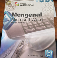 Mengenal Microsoft Word untuk Pemula