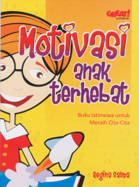 Motivasi anak terhebat