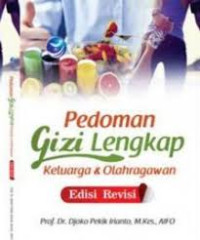 Image of Pedoman Gizi Lengkap : Keluarga & Olahragawan