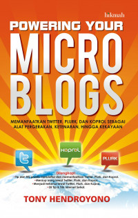 Powering Your Micro Blogs
