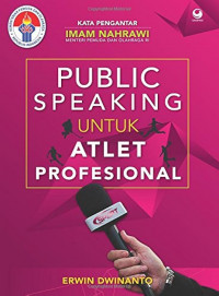 Public Speaking untuk Atlet Profesional