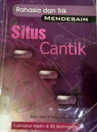 Rahasia dan Trik Mendesain Situs Cantik