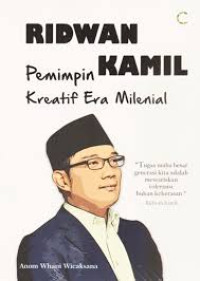 Image of Ridwan Kamil Pemimpin Kreaktif Era Milenial