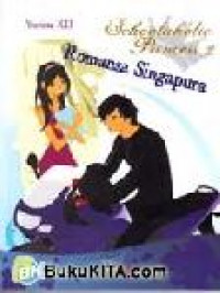 Schoolaholic Princess 2 : Romansa Singapura