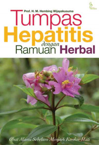 Tumpas Hepatitis dengan Ramuan Herbal