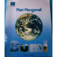Mari Mengenal Bumi