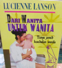 Dari Wanita untuk Wanita