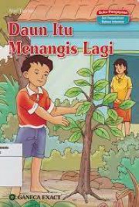 Daun Itu Menangis Lagi