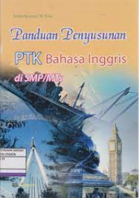 Panduan Penyusunan PTK Bahasa Inggris di SMP/MTs