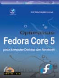 Optimalisasi Fedora Core 5 pada Komputer Desktop dan Notebook