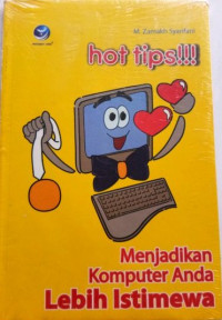 Hot Tips!!! Menjadikan Komputer Anda Lebih Istimewa