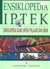 Ensiklopedia Iptek Ensiklopedia Sains untuk Pelajar dan Umum 4