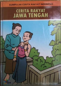 Cerita Rakyat Jawa Tengah
