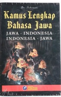 Kamus Lengkap Bahasa Jawa Jawa-Indonesia Indonesia-Jawa