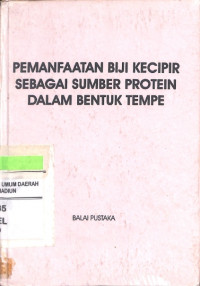 Pemanfaatan Biji Kecipir Sebagai Sumber Protein Dalam Bentuk Tempe
