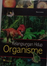 Kelangsungan Hidup Organisme