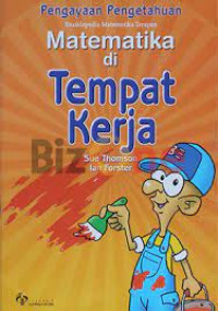 Ensiklopedi Matematika Terapan Matematika di Tempat Kerja