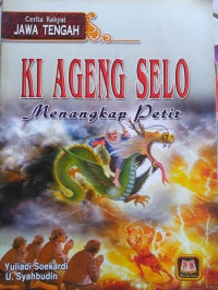 Ki Ageng Selo Menangkap Petir